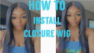 How To Install A Lace Closure Ft. Dola Hair