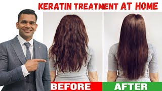Keratin Treatment At Home For Straight , Smooth And Shiny Hair