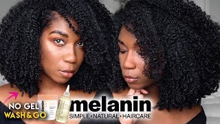 Soft Fluffy Wash And Go Without Gel - Ft. Melanin Haircare | No Gel Defined Type 4 Natural Hair