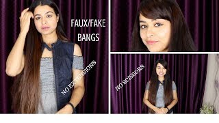 Fake Bangs| Fake Fringes | No Scissors, No Extensions | Your Own Hair