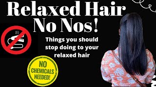 Relaxed Hair No Nos | Things You Should Stop Doing