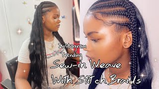 How To Do : Sew-In Weave  With Stitch Braids /Instagram Trending Style