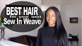 Best Hair For Sew In Weave