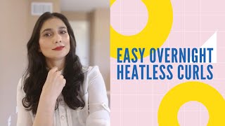 Easy Overnight Heatless Curls For Long, Medium And Short Hair!! Heatless Way To Curl Your Hair