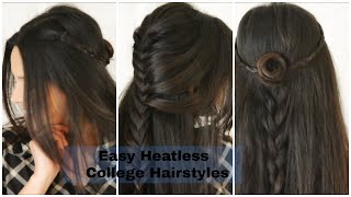 3 Easy, Heatless Hairstyles For College| Simply Braided