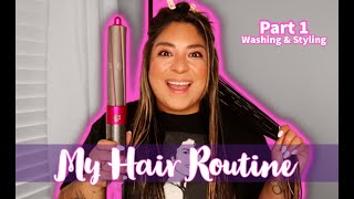 My Hair Routine Part 1 | Washing & Styling With Dyson Airwrap