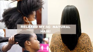 Relaxed My 4C Natural Hair 2 Years After Big Chop! | 10 Year Natural Hair Journey Is Over!!!!