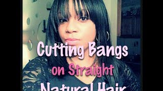 I Cut Bangs! On My Straight Natural Hair!