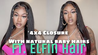 4X4 Closure With Natural Baby Hairs Ft. Elfin Hair Hd Lace Wig