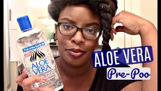 Natural Hair | Aloe Vera Gel To Prepoo