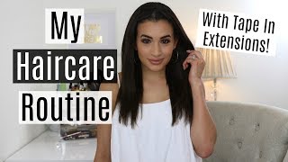 My Haircare Routine With Tape In Extensions