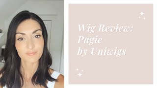 Wig Review: Pagie By Uniwigs