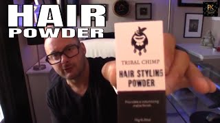 Tribal Chimp Review | Volumizing Hair Powder | Better Thank Slick Gorilla