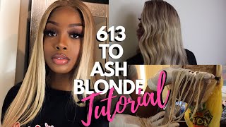 How To: From 613 To The Perfect Ash Blonde For Brown Skin Tutorial | Evawigs