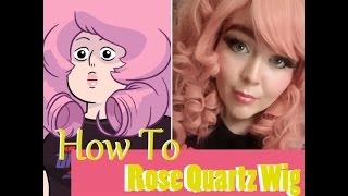 Cosplay How To: Rose Quartz Wig
