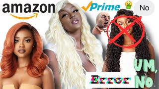 Amazon Wigs & A Scam Wig  I'M Heated Actually...