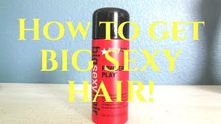 How I Volumize My Fine Hair: Big Sexy Hair Powder Play!