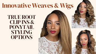 True Root Clip In Install & Genie Ponytail Using Innovative Weaves & Wigs True Root Clipins