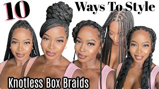  10 Ways To Style Knotless Braids | Box Braids + Maintenance Tips / Hair Growth Msnaturally Mary