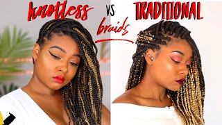 Knotless Vs Traditional Box Braids *Watch Before Trying* (Pics + Vids) | Cute Af But Worth The Hype?
