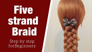 Quick & Easy Hairstyle.Five 5 Strand Braid For Beginners|Five Strand Braid Hairstyle