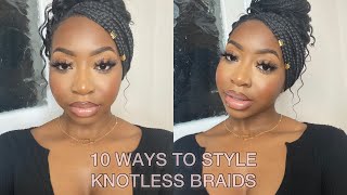 10 Ways To Style Knotless Box Braids | Side Part Hairstyles
