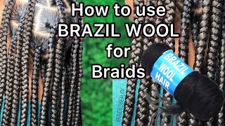 How To Use Brazil Wool To Braid Hair | Discoveringnatural