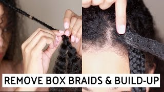 How To Remove Box Braids & Build-Up