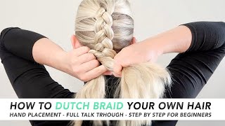 How To Dutch Braid Your Own Hair (The Easiest 5 Minute Braid!) Real-Time Talk Through - Part 1 [Cc]