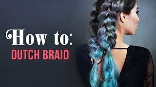 How To: Dutch Braid With Clip In Hair Extensions