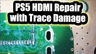 Ps5 Hdmi Replacement With Trace Damage. Unfinished Prior Repair Attempt