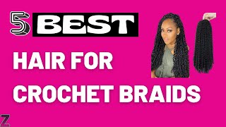 Top 5 Best Hair For Crochet Braids [ 2022 Buyer'S Guide ] - How To Do Crochet Braids