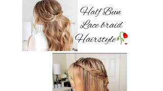 Lace Braid Hairstyle | Half Bun Hairstyle #Hairatyle #Viral #Summerhairstyle #Braidhairstyles