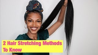 How To Stretch Your Braiding Hair | 2 Simple Methods