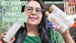 Best Shampoo For Chemically Treated Hairs | Best Shampoo After Keratin Smoothening | Shalini Jaimini