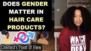 Does Gender Matter In Hair Care Products? Surprise!!