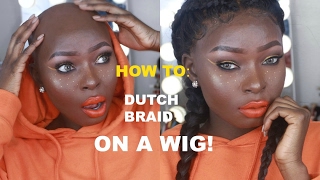 How To: Dutch/Two Braids | On Wigs