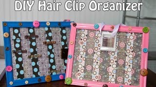 Diy Hair Clip Organizer & Giveaway!