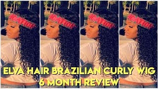 Elva Hair Brazilian Curly Wig | 6 Month Review! **Very Detailed** Aliexpress Wig Less Than $200