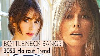 2022 Haircut Trend > Bottleneck Bangs