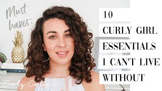10 Curly Girl Essentials I Can'T Live Without | Curly Cailin
