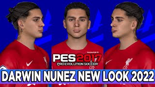 Pes 2017 | Darwin Nunez | New Face & Hairstyle 2022 | Liverpool - 4K