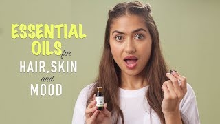 How To Use Essential Oils For Beautiful Skin & Healthy Hair
