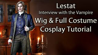 Lestat Vampire Wig & Costume Guide - Cosplay Tutorial