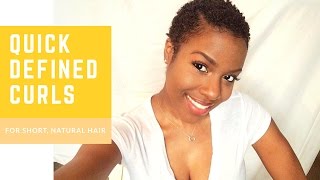 Quick Defined Curls For Short Natural Hair | Twa