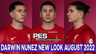 Pes 2017 | Darwin Nunez | New Face & Hairstyle 2022 | August - 4K