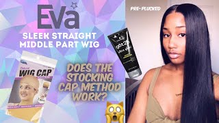 My First Straight Wig From Eva Wigs | Sleek Middle Part! Using The Stocking Cap Method