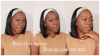 Bob Headband Wig| Throw It On And Go| Ft Beauty Forever | Yessira Assani