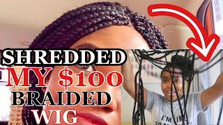 Shredded My $100 Braided Wig | Shocking Result  | Nanyascorner #Africanbraids #Braids #Braidstyles