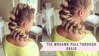 Mohawk Pull-Through Braid By Sweethearts Hair